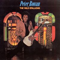 Peter Rowan - Peter Rowan & The Wild Stallions